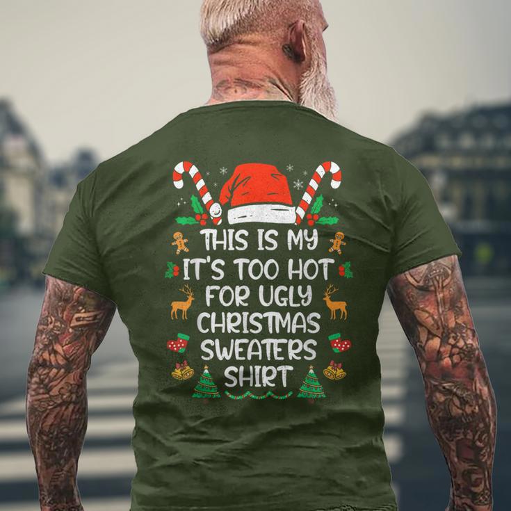 This Is My It's Too Hot For Ugly Christmas Sweater Camiseta Hombre Estampado Espalda Regalos para ancianos