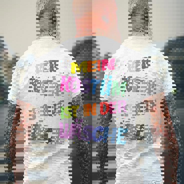 Carnival Costume Mein Kostüm Ist In Der Wäsche T-Shirt mit Rückendruck Geschenke für alte Männer