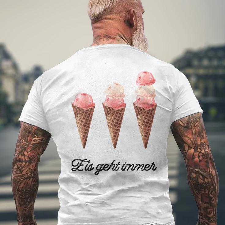 Eis Geht Immer Saying Ice Lover T-Shirt mit Rückendruck Geschenke für alte Männer