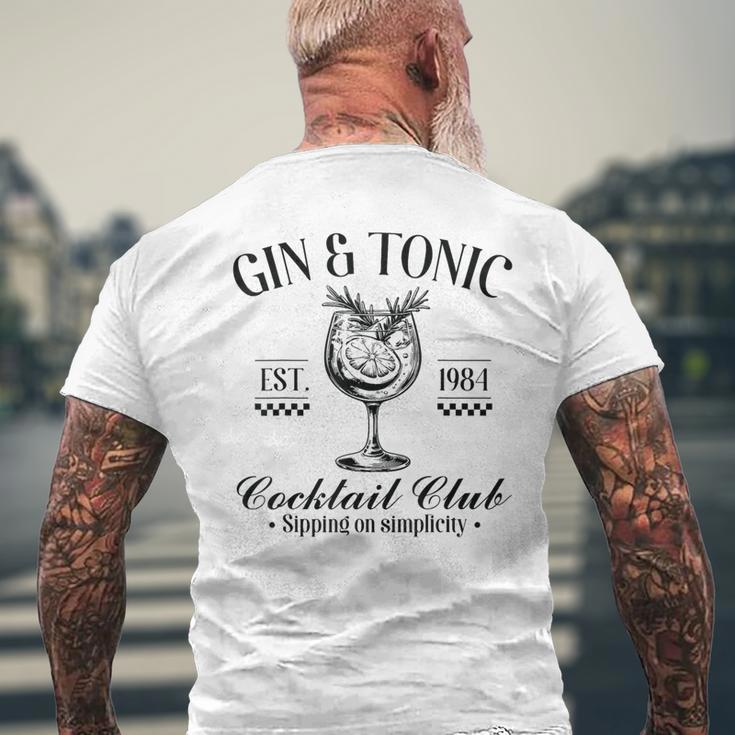 Gin And Tonic Cocktail Lovers Idea T-Shirt mit Rückendruck Geschenke für alte Männer