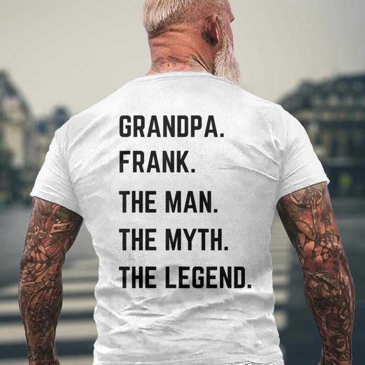 Grandpa Frank The Man The Myth The Legend Father's Day T-Shirt mit Rückendruck Geschenke für alte Männer