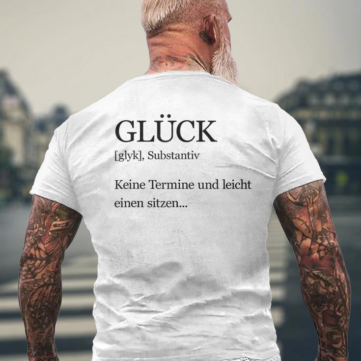 Happiness Definition No Appointments And Easy To Sit T-Shirt mit Rückendruck Geschenke für alte Männer