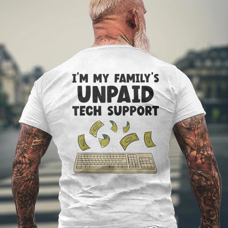 I Am The Unpaid Technical Support My Family Nerd Geek It Computer Gray T-Shirt mit Rückendruck Geschenke für alte Männer