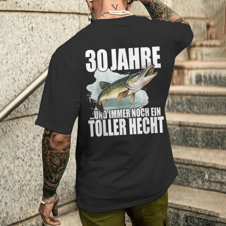 30 Jahre Und Noch Ein Toller Hecht Angler Birthday T-Shirt mit Rückendruck Geschenke für Ihn