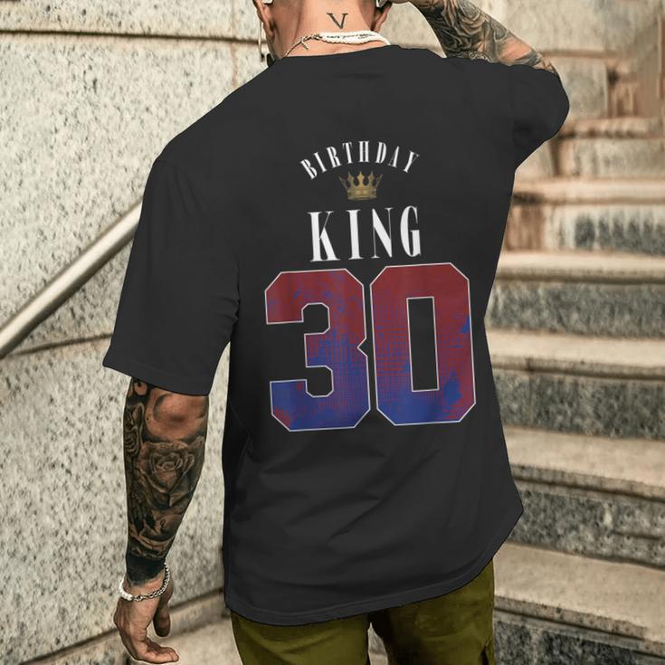 30Th Birthday King Crown 30 Years Bday For Men T-Shirt mit Rückendruck Geschenke für Ihn