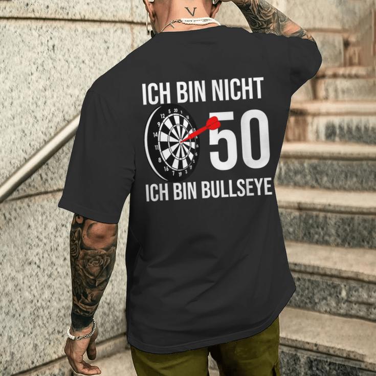 50 Geburtstag Dart Ich Bin Nicht 50 Ich Bin Bullseye T-Shirt mit Rückendruck Geschenke für Ihn