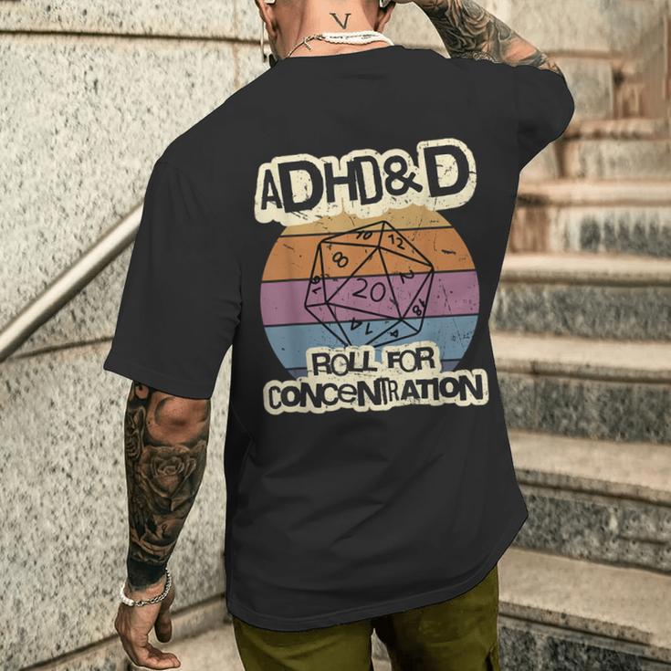 Adhd & D Roll For Concentration T-Shirt mit Rückendruck Geschenke für Ihn