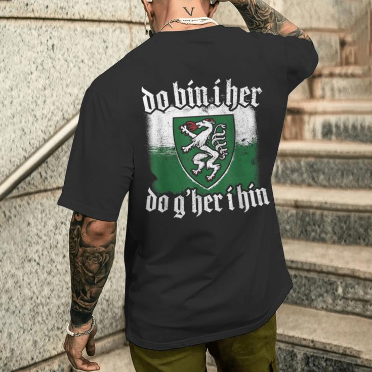 Do Bin I Her Do G'her I Hin Styrian Saying Styria T-Shirt mit Rückendruck Geschenke für Ihn