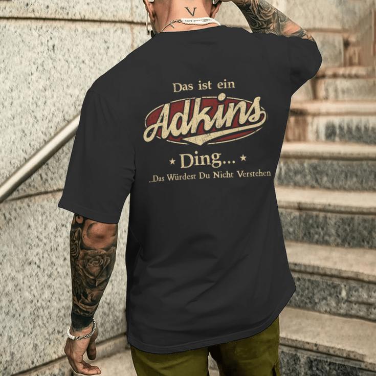 Das Ist Ein Adkins Ding Das Würdest Du Nicht Verstehen Adkins Name T-Shirt mit Rückendruck Geschenke für Ihn