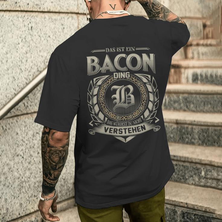 Das Ist Ein Bacon Ding Bacon Name T-Shirt mit Rückendruck Geschenke für Ihn