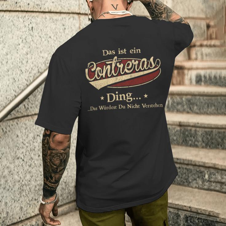 Das Ist Ein Contreras Ding Das Würdest Du Nicht Verstehen Contreras Name T-Shirt mit Rückendruck Geschenke für Ihn