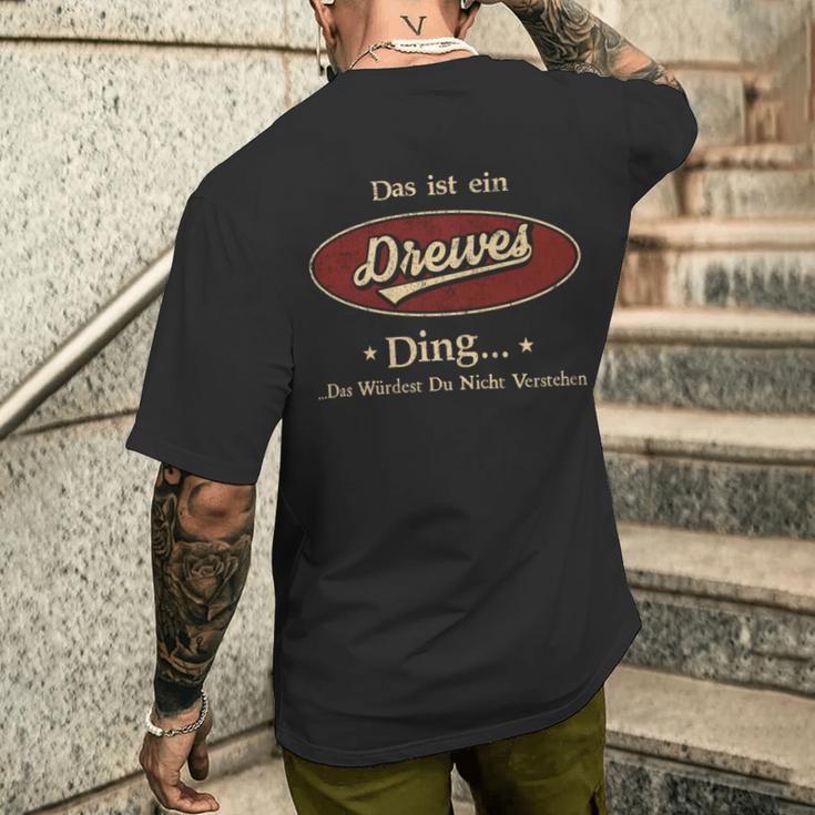 Das Ist Ein Drewes Ding Das Würdest Du Nicht Verstehen Drewes Name T-Shirt mit Rückendruck Geschenke für Ihn