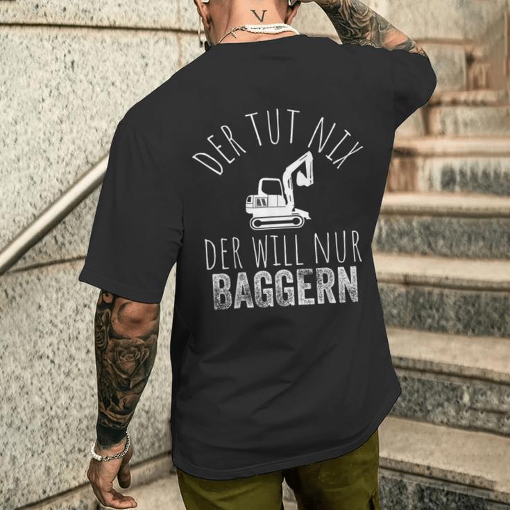 Der Tut Nix Der Will Nur Baggern Bagger T-Shirt mit Rückendruck Geschenke für Ihn