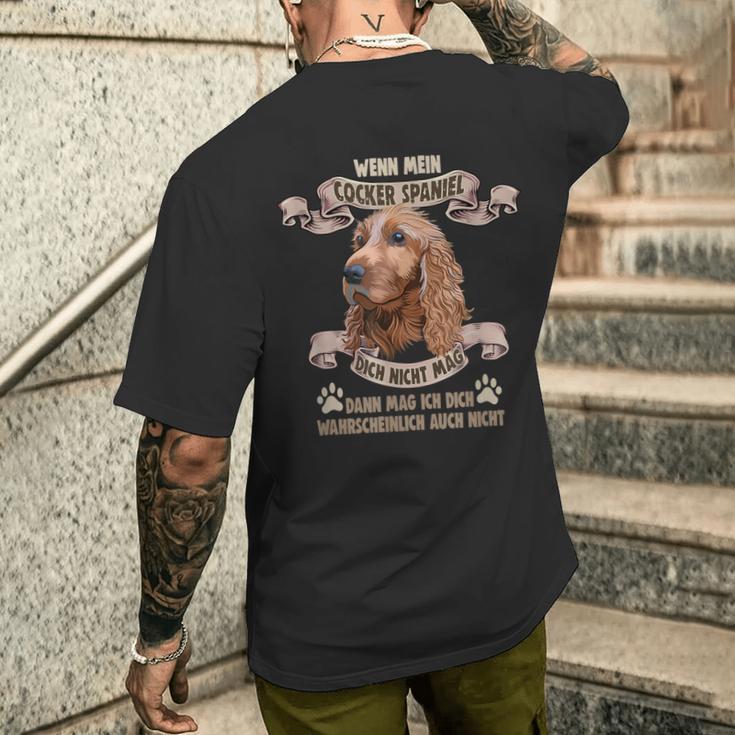 Dog Saying For Dog Lovers Cocker Spaniel T-Shirt mit Rückendruck Geschenke für Ihn