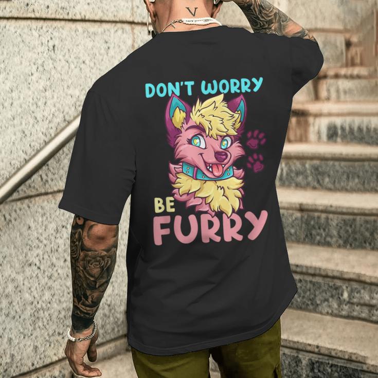 Don't Worry Be Furry I Furry Fandom Cosplay T-Shirt mit Rückendruck Geschenke für Ihn