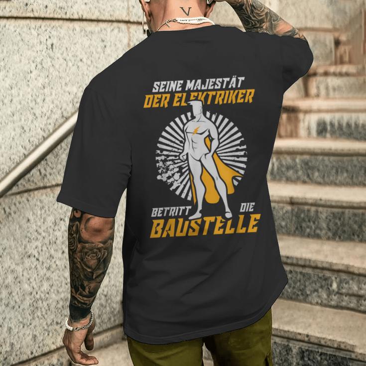 Electrical Engineer With His Majesty Der Electricians T-Shirt mit Rückendruck Geschenke für Ihn