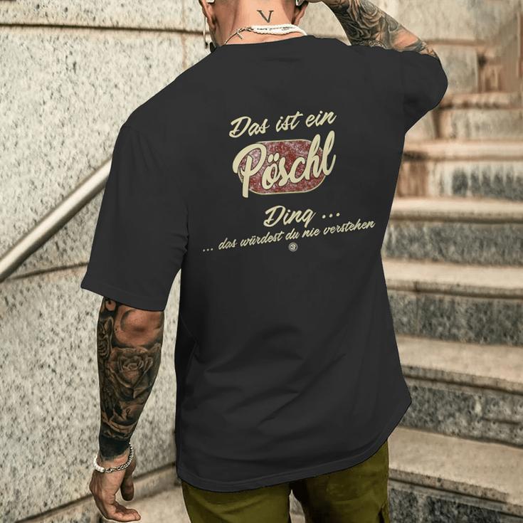 Family Pöschl Das Ist Ein Pöschl Ding T-Shirt mit Rückendruck Geschenke für Ihn