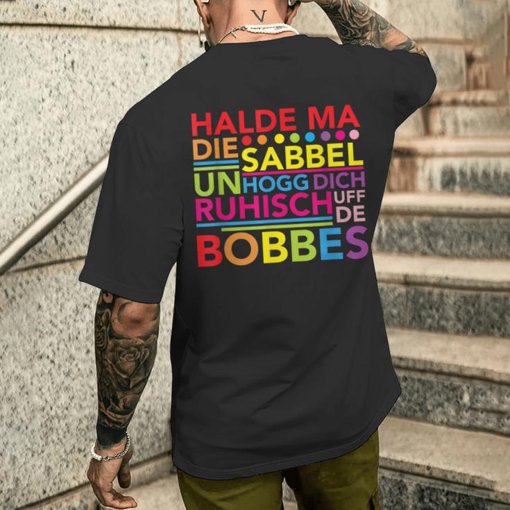 Hessen Dialect Saying Halt Dein Klapp T-Shirt mit Rückendruck Geschenke für Ihn