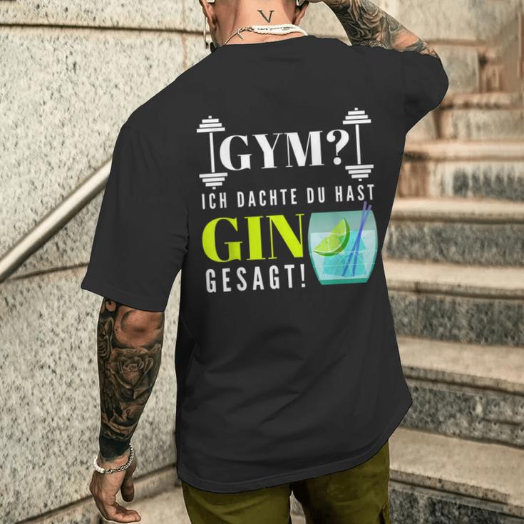 With Party Saying Gym Ich Denkdu Hast Gin Gesagt S T-Shirt mit Rückendruck Geschenke für Ihn