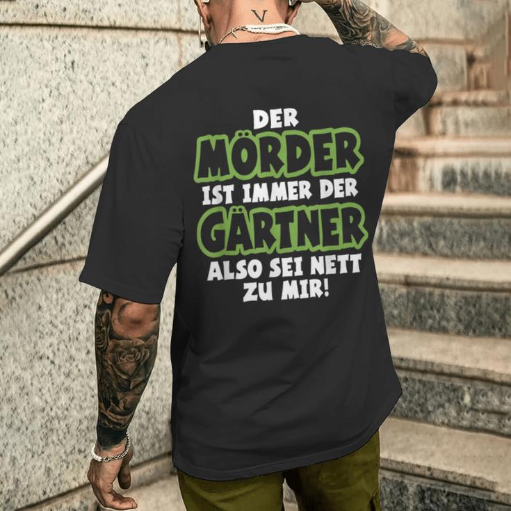 Gardener Garden Gardening Landscape Gardener Saying T-Shirt mit Rückendruck Geschenke für Ihn