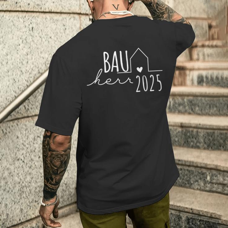 Hausbau Eigenheim Bauherren Bauherr 2025 T-Shirt mit Rückendruck Geschenke für Ihn