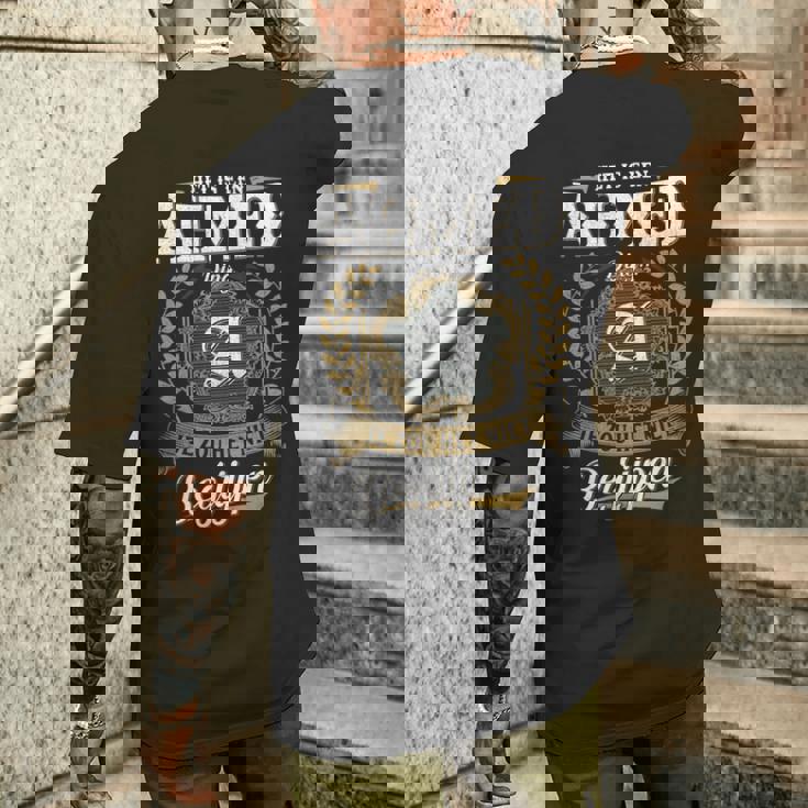 Het Is Een Ahmed Ding Je Zou Het Niet Begrijpen Ahmed Naam T-Shirt mit Rückendruck Geschenke für Ihn