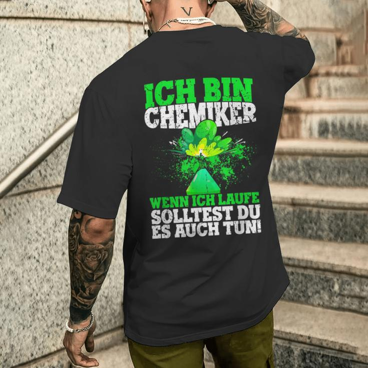 Ich Bin Chemiker Wenn Ich Laufe Solltest Du Es Auch Tun S T-Shirt mit Rückendruck Geschenke für Ihn