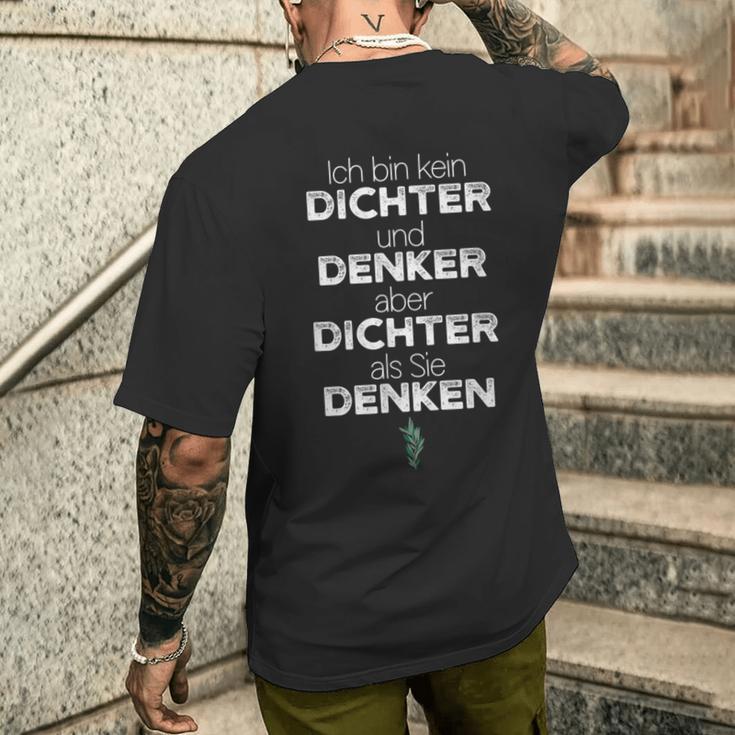 Ich Bin Kein Dichter Und Denker Aber Dichtals Sie Denken S T-Shirt mit Rückendruck Geschenke für Ihn