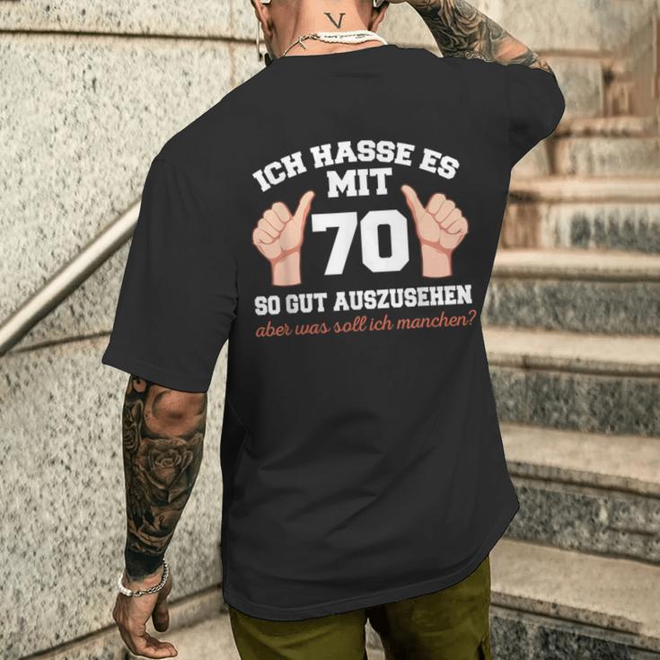 Ich Hasse Es Mit 70 So Gut Aushlen 70 Jahre 70Th Birthday T-Shirt mit Rückendruck Geschenke für Ihn