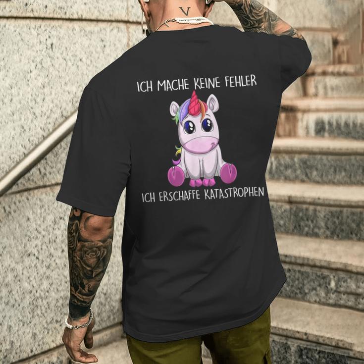 Ich Mache Keine Fehler Ich Erschaffe Katastrophen Einhorn T-Shirt mit Rückendruck Geschenke für Ihn