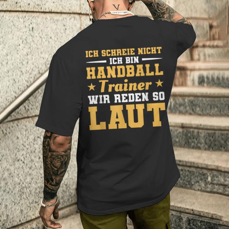 Ich Schreie Nicht Ich Bin Handball Trainer T-Shirt mit Rückendruck Geschenke für Ihn