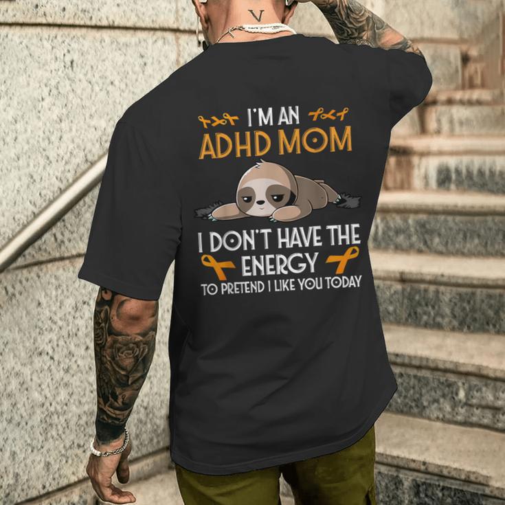 Adhd Sloth I'm An ADHD Mom Awareness Orange Ribbon Sloth ADHD Warrior Men's Back ...
