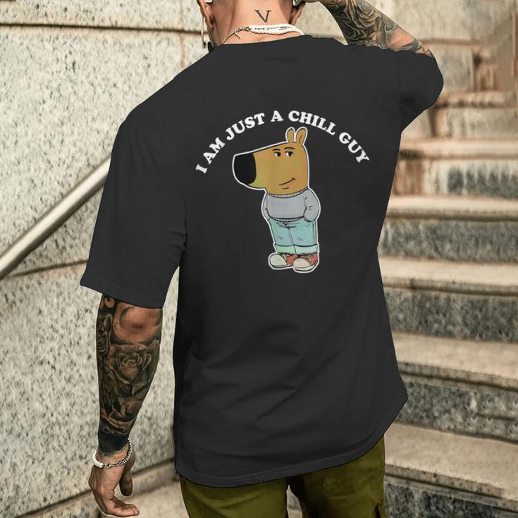 I'm Just A Chill Guy Meme T-Shirt mit Rückendruck Geschenke für Ihn