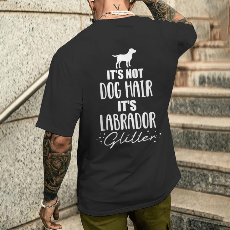 It's Not Dog Hair It's Labrador T-Shirt mit Rückendruck Geschenke für Ihn