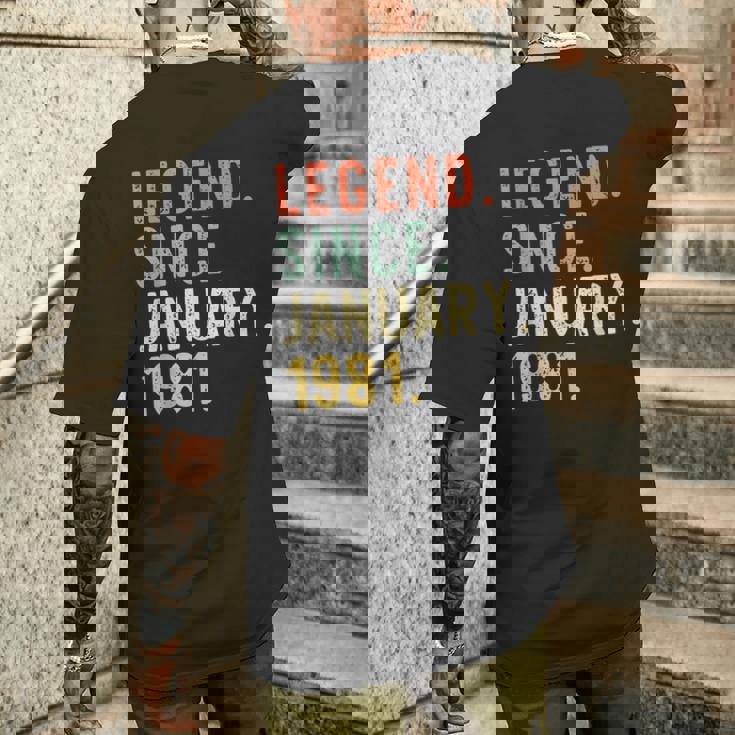 Legend Since January 1981 40Th Birthday 40 Years Old Men's T-shirt Back Print Gifts for Him