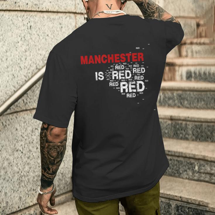 Manchester Is Red United Football Fans Slogan T-Shirt mit Rückendruck Geschenke für Ihn