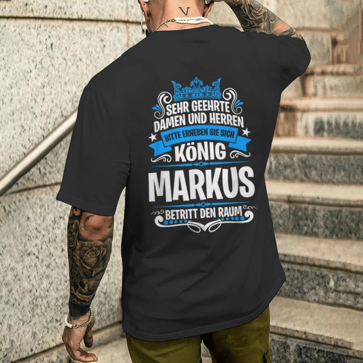 Markus Name With King Saying T-Shirt mit Rückendruck Geschenke für Ihn