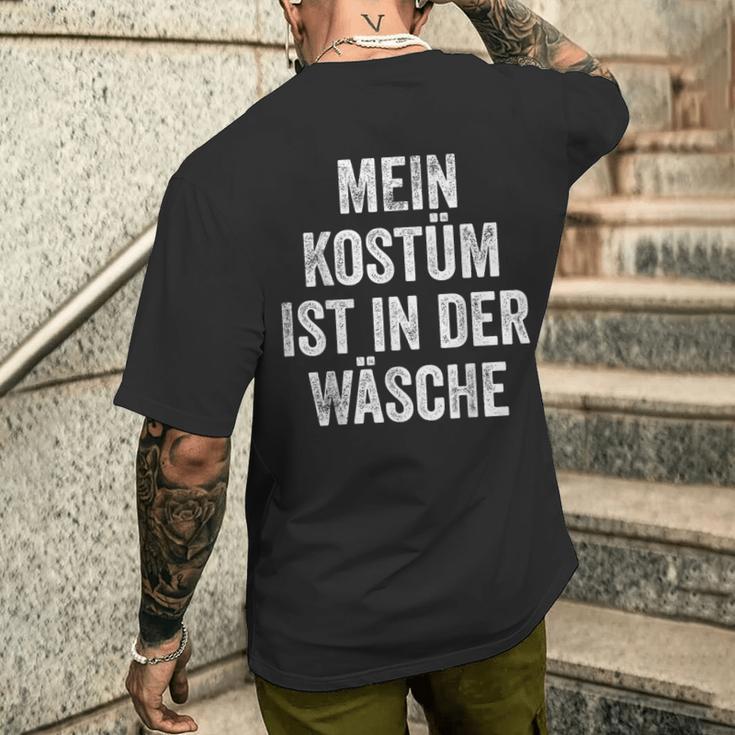 Mein Costume Ist In Der Wäsche Carnival Man Fancy Dress T-Shirt mit Rückendruck Geschenke für Ihn