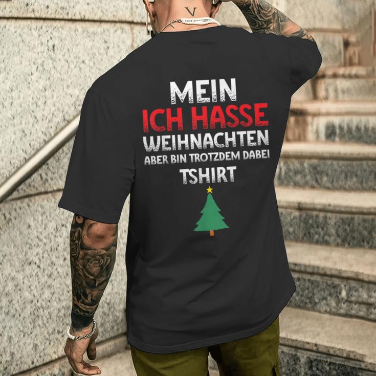 Mein Ich Hasse Weihnachten Aber Bin Dabei T-Shirt mit Rückendruck Geschenke für Ihn