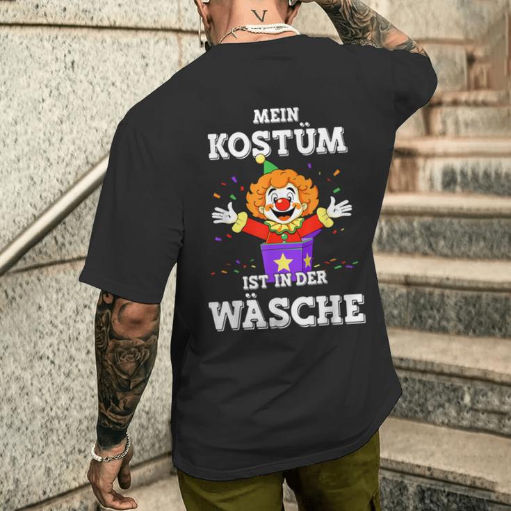 Mein Kostüm Ist In Der Wäsche Clown For Carnival Fancy Dress T-Shirt mit Rückendruck Geschenke für Ihn