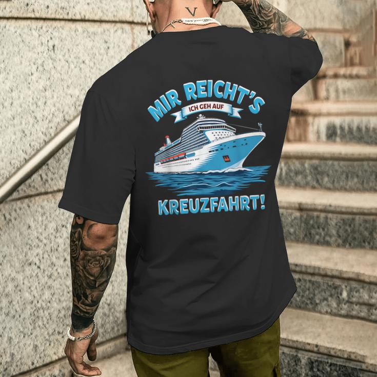 Mir Reicht's Ich Geh Auf Kreuzfahrtschiff T-Shirt mit Rückendruck Geschenke für Ihn