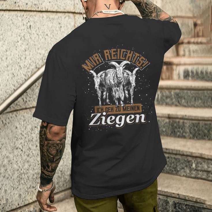 Mir Reichts Ich Geh Zu Meinen Ziegen T-Shirt mit Rückendruck Geschenke für Ihn