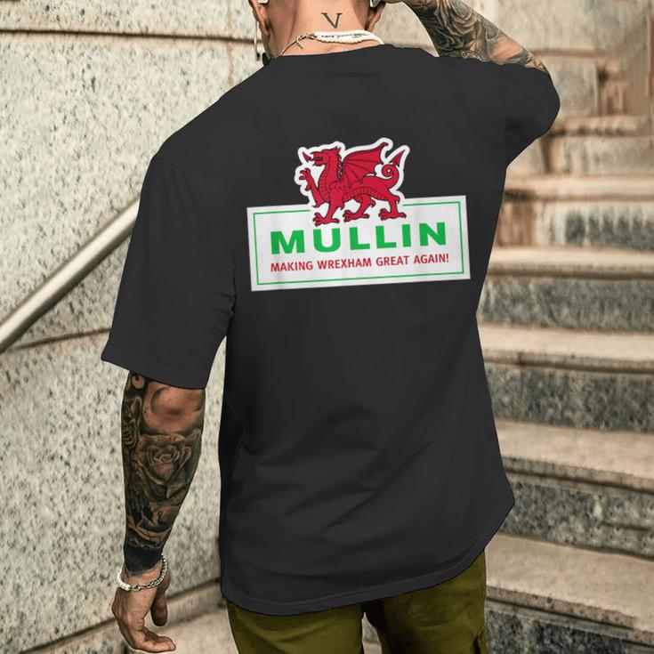 Mullin Makes Wrexham Great Again T-Shirt mit Rückendruck Geschenke für Ihn