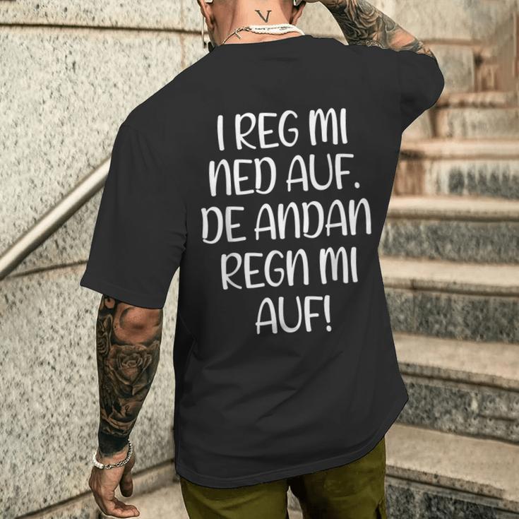 I Reg Mi Ned Auf Bayern Bavarian Humour Bavarian T-Shirt mit Rückendruck Geschenke für Ihn