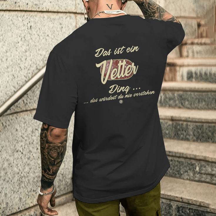 Vetter Das Ist Einetter Ding T-Shirt mit Rückendruck Geschenke für Ihn