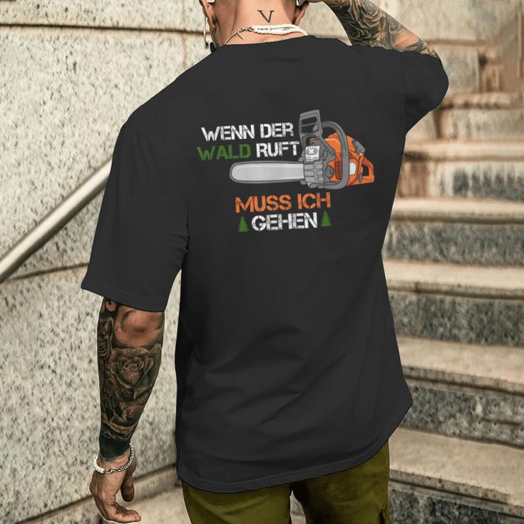 Wenn Der Wald Ruft Muss Ich Gehen If The Forest Is Rufting Must Be In German T-Shirt mit Rückendruck Geschenke für Ihn