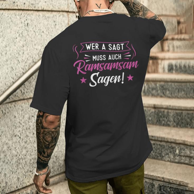 Wer A Sagt Muss Auch Ramsamsam Sagen Erzieherinnen T-Shirt mit Rückendruck Geschenke für Ihn