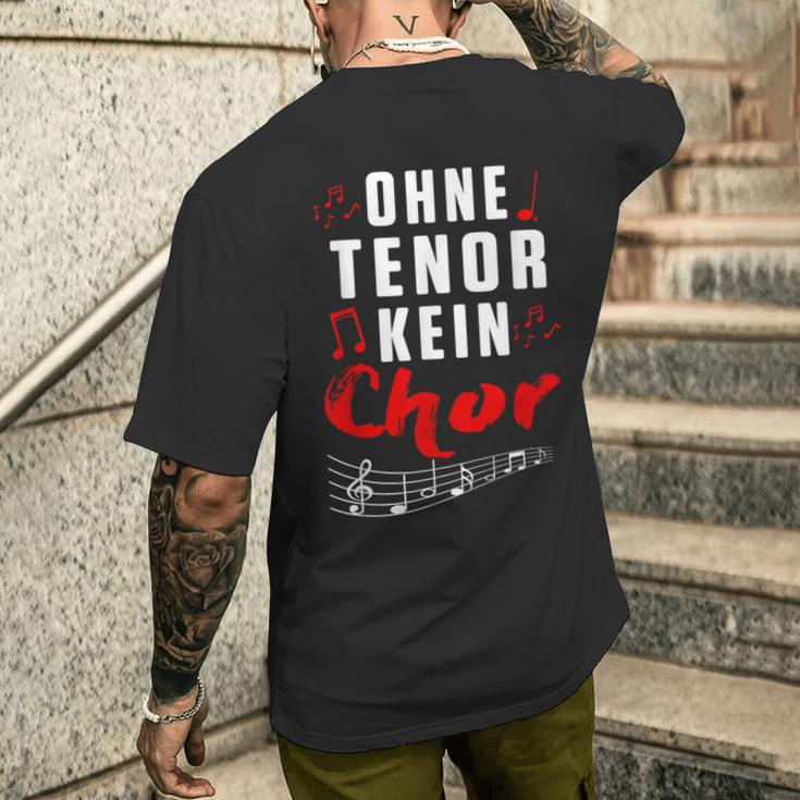 Without Tenor No Choir Music Singing Concert T-Shirt mit Rückendruck Geschenke für Ihn