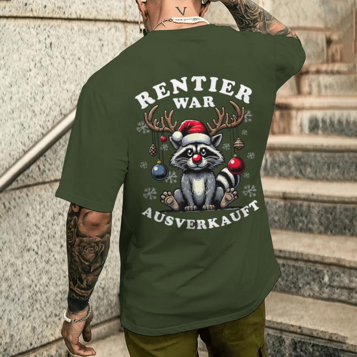 Reindeer Was Out Sold Out Raccoon Christmas T-Shirt mit Rückendruck Geschenke für Ihn