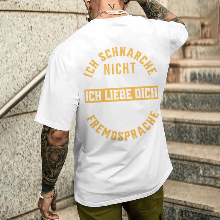 Ich Schnarche Nicht Schnarcher Lustiger Spruch Schnarchen T-Shirt mit Rückendruck Geschenke für Ihn